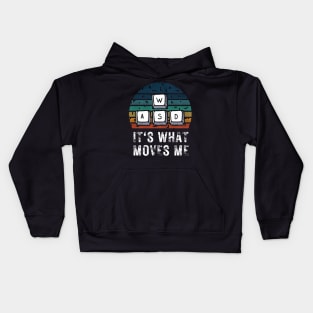 Gamer Shirt it's what moves me Kids Hoodie